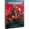 Games Workshop Warhammer 40K: Codex Supplement - Deathwatch (Hardcover)