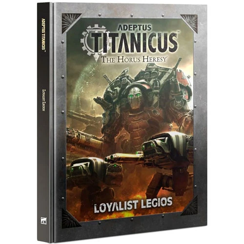 Games Workshop Adeptus Titanicus: Loyalist Legios (Hardcover) 3 Games Workshop Adeptus Titanicus: Loyalist Legios (Hardcover)